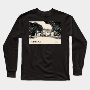 Oshawa - Ontario Long Sleeve T-Shirt